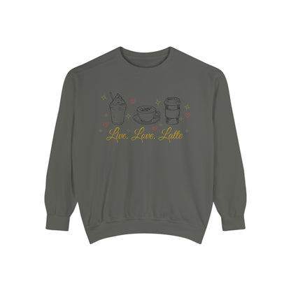 Live Love Latte comfort color sweatshirt/ latte lover shirt/ pun sweatshirt/ coffee lover/ valentines day sweatshirt