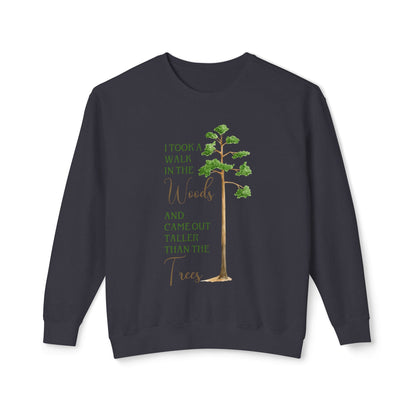 Taller than the trees comfort colors sweatshirt, Pine Tree, Camping Shirt, Hiking Shirt, Adventure Shirt, Nature Lover Gift, Outdoors Shirt