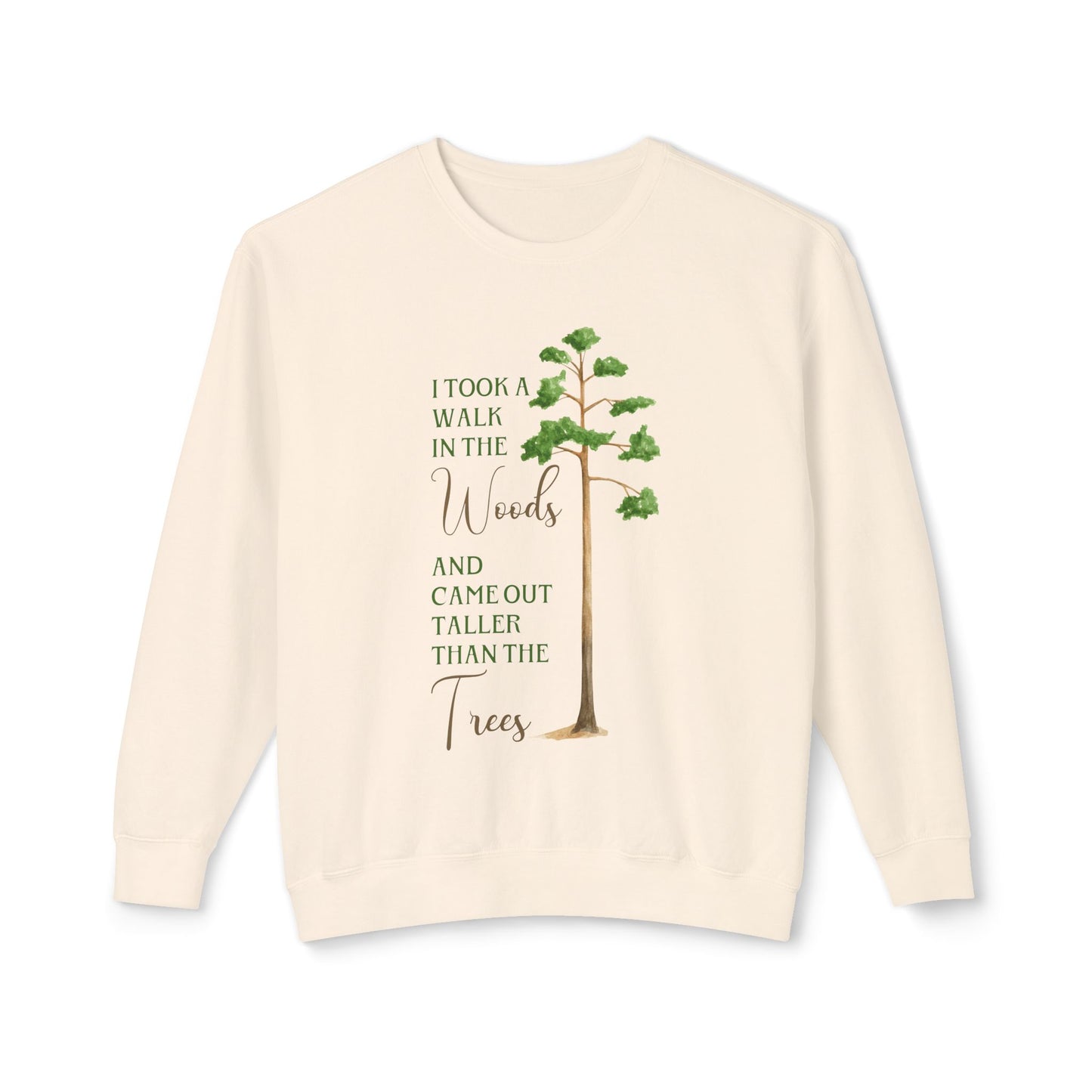 Taller than the trees comfort colors sweatshirt, Pine Tree, Camping Shirt, Hiking Shirt, Adventure Shirt, Nature Lover Gift, Outdoors Shirt