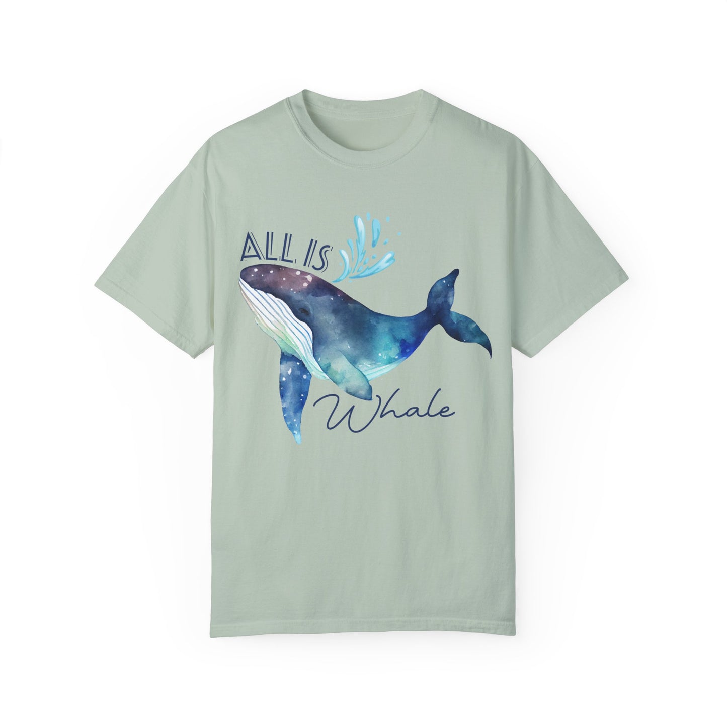 All is Whale comfort color shirt