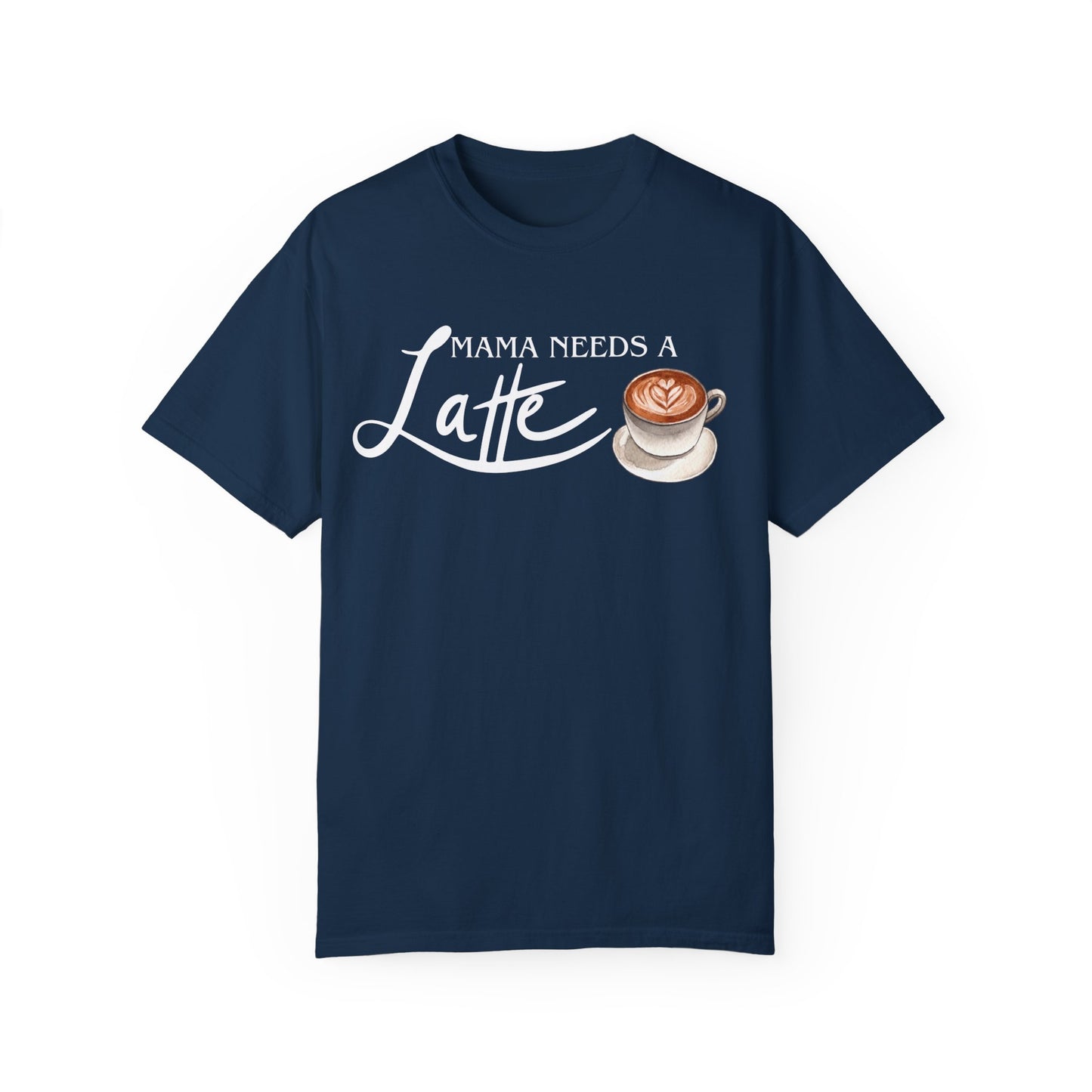 Mama needs a latte comfort colors shirt/ mom loves me latte/ mommy and me shirt