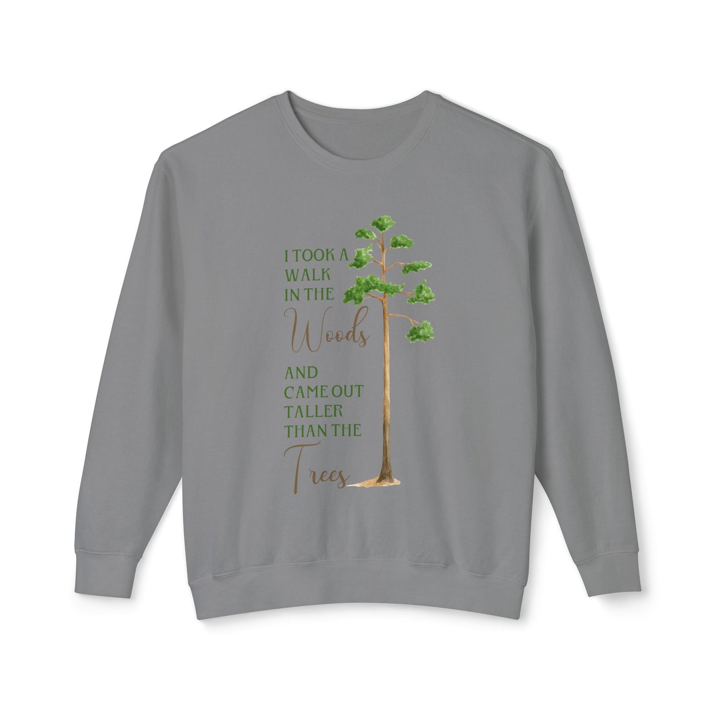 Taller than the trees comfort colors sweatshirt, Pine Tree, Camping Shirt, Hiking Shirt, Adventure Shirt, Nature Lover Gift, Outdoors Shirt