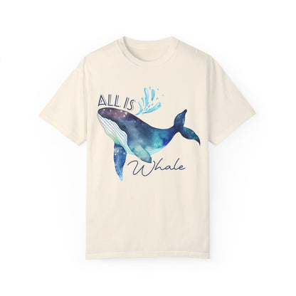 All is Whale comfort color shirt