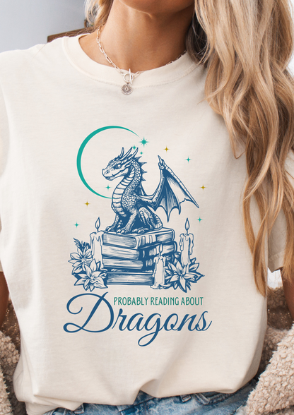 Probably Reading About Dragons Comfort Colors Shirt, Fourth Wing, Bookish Shirt, Bookish, Librarian Gift, book lover, Dealing with dragons