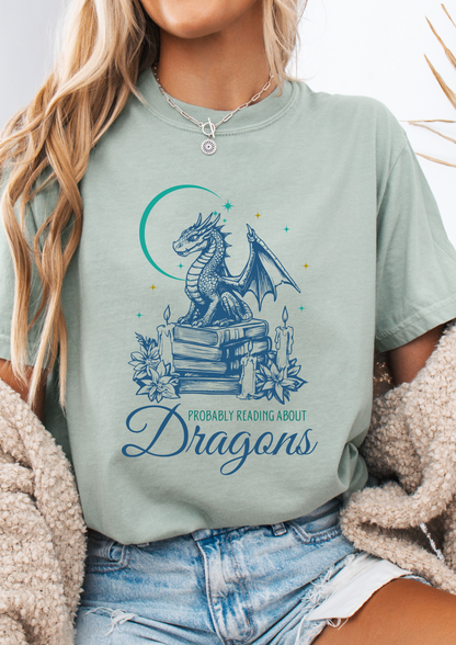 Probably Reading About Dragons Comfort Colors Shirt, Fourth Wing, Bookish Shirt, Bookish, Librarian Gift, book lover, Dealing with dragons