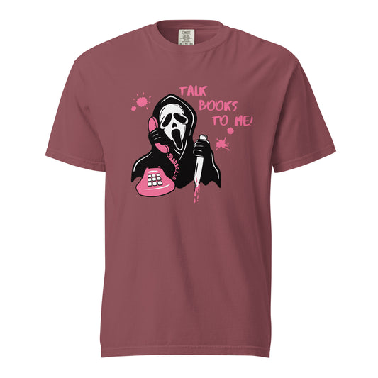 Talk books to me comfort colors shirts/ scream movie inspires shirt/ ghostface shirt/ halloween shirt/ book lover shirt